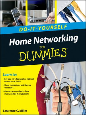 Home Networking Do-It-Yourself For Dummies - ebook